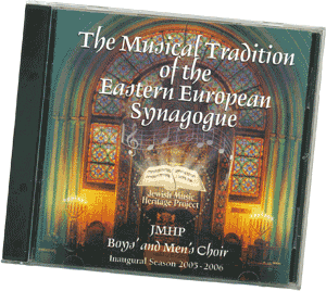 The Musical Tradition of the Eastern European Synagogue